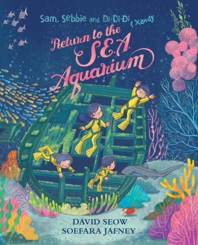 Sam, Sebbie and Di-Di-Di & Xandy: Return to the S.E.A. Aquarium