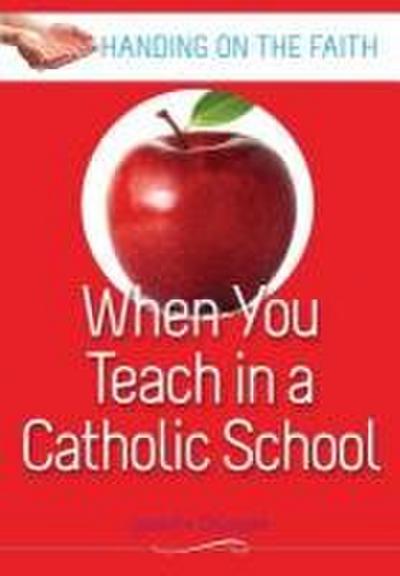 When You Teach at a Catholic School