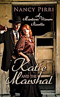 Katie and the Marshal (Montana Women, #1)