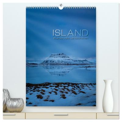 Island - Wundervolle Landschaften (hochwertiger Premium Wandkalender 2025 DIN A2 hoch), Kunstdruck in Hochglanz