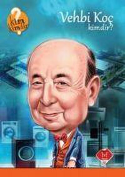 Vehbi Koc Kimdir