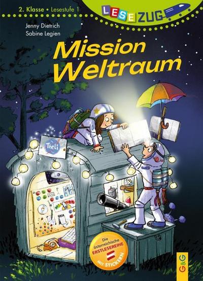 LESEZUG/2. Klasse - LESESTUFE 1: Mission Weltraum