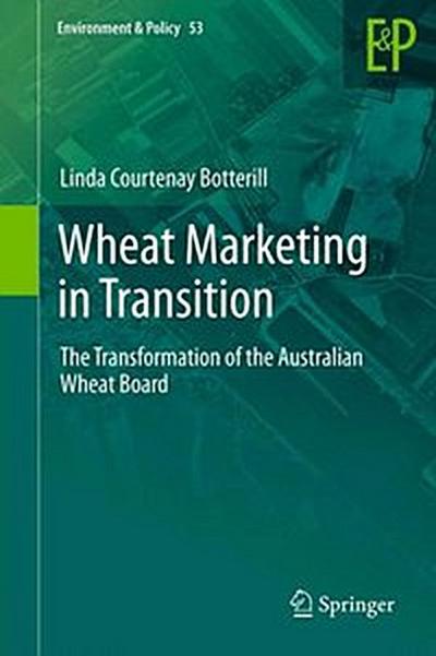 Wheat Marketing in Transition