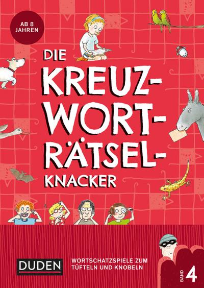 Die Kreuzworträtselknacker - ab 8 Jahren Band 2