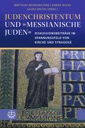 Judenchristentum und ’messianische Juden’