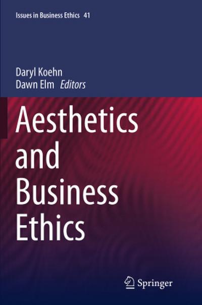 Aesthetics and Business Ethics