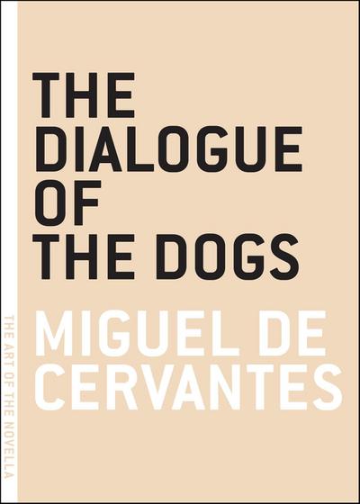 DIALOGUE OF THE DOGS