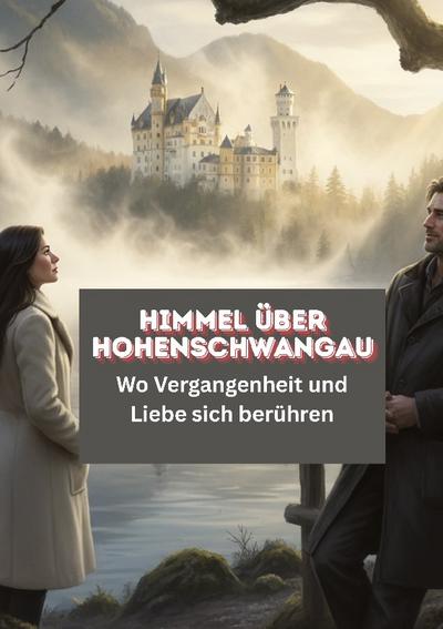 Himmel über Hohenschwangau
