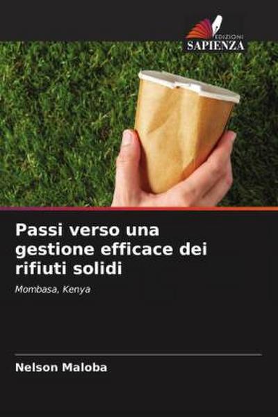 Passi verso una gestione efficace dei rifiuti solidi