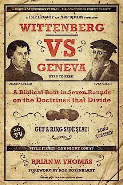Wittenberg vs Geneva