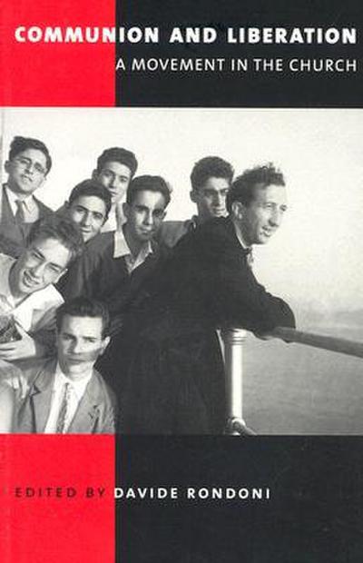 Communion and Liberation: A Movement in the Church