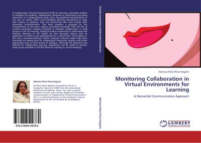 Monitoring Collaboration in Virtual Environments for Learning