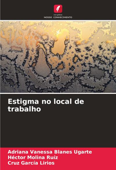 Estigma no local de trabalho