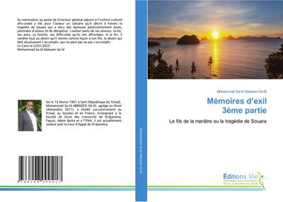 Mémoires d’exil 3ème partie