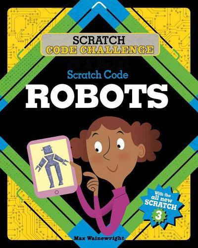 Scratch Code Robots