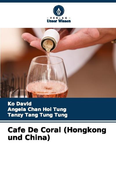 Cafe De Coral (Hongkong und China)