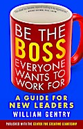 Be the Boss Everyone Wants to Work For
