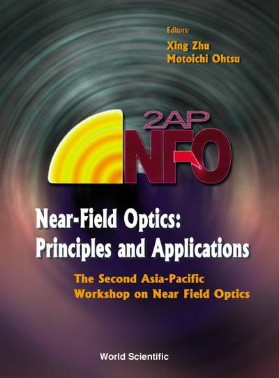 NEAR-FIELD OPTICS:PRINCIPLES & APPLN