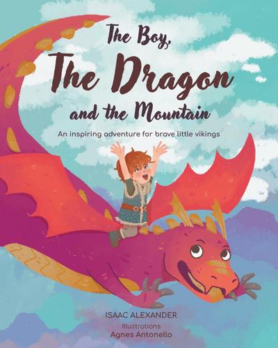 The Boy, the Dragon, and the Mountain