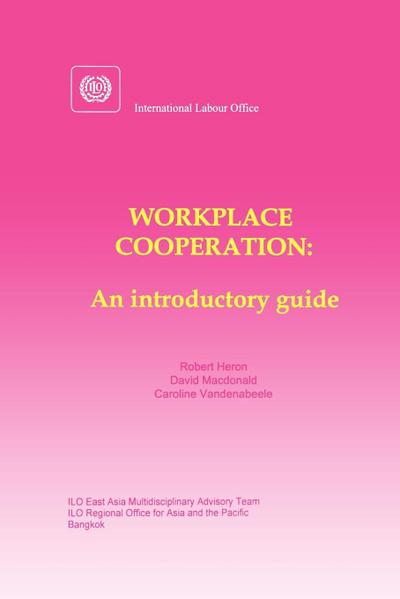 Workplace cooperation. An introductory guide