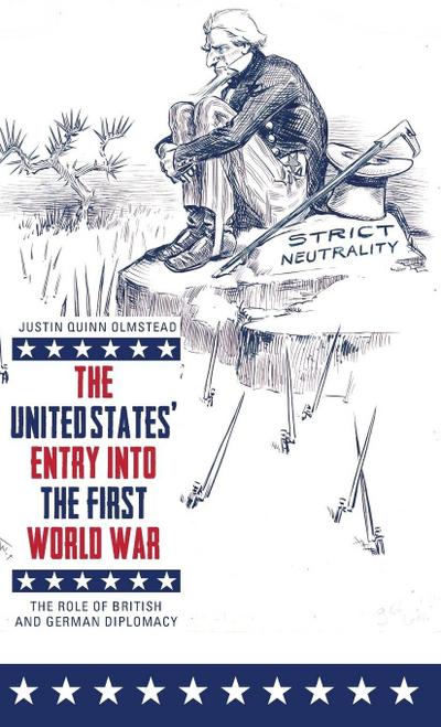 United States’ Entry Into the First World War
