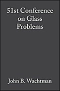 51st Conference on Glass Problems