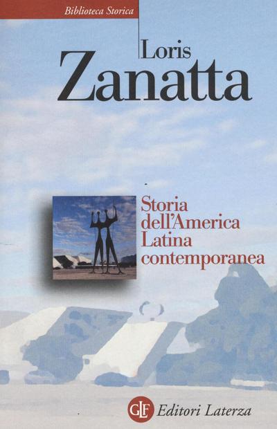 Storia dell’America Latina contemporanea