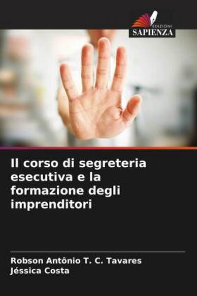 Il corso di segreteria esecutiva e la formazione degli imprenditori
