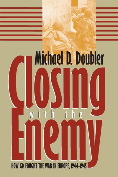 Closing with the Enemy