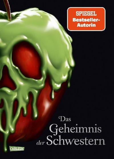 Disney Villains 06:Das Geheimnis der Schwestern