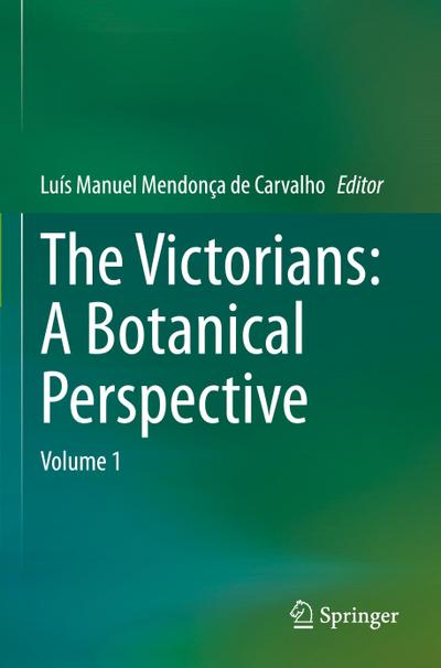 The Victorians: A Botanical Perspective