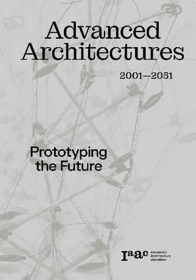 Advanced Architecture 2001-2051