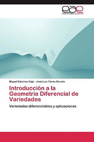 Introducción a la Geometría Diferencial de Variedades