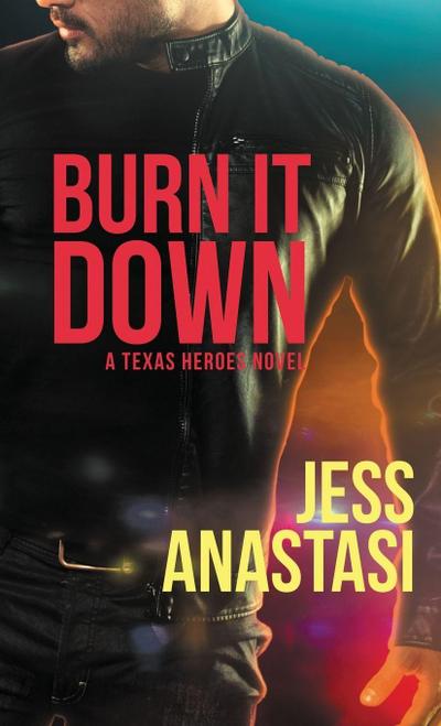 Burn It Down