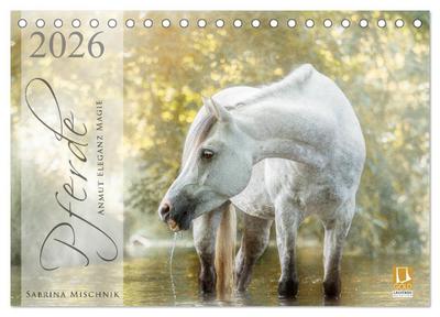 Pferde - Anmut, Eleganz, Magie (Tischkalender 2026 DIN A5 quer), CALVENDO Monatskalender