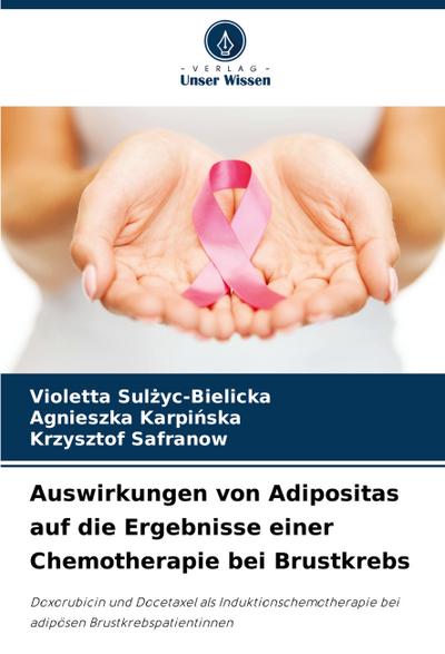 Auswirkungen von Adipositas auf die Ergebnisse einer Chemotherapie bei Brustkrebs