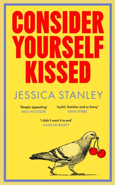 Consider Yourself Kissed 