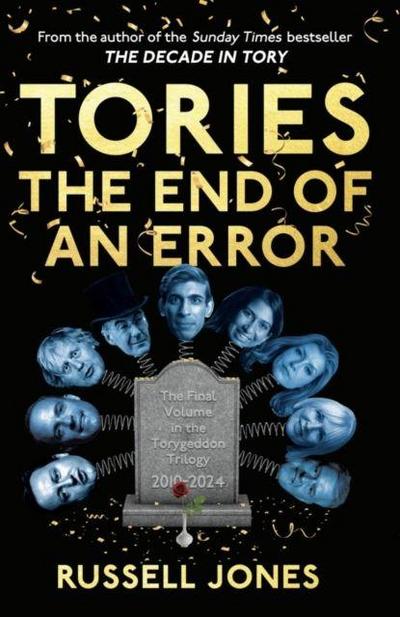 Tories: The End of an Error