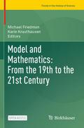 Model and Mathematics: From the 19th to the 21st Century