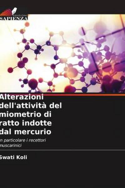 Alterazioni dell’attività del miometrio di ratto indotte dal mercurio