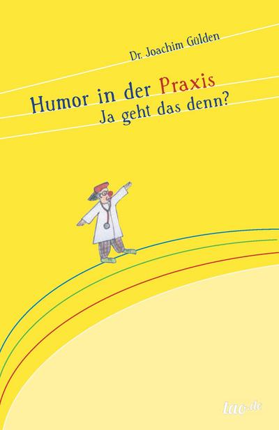 Humor in der Praxis