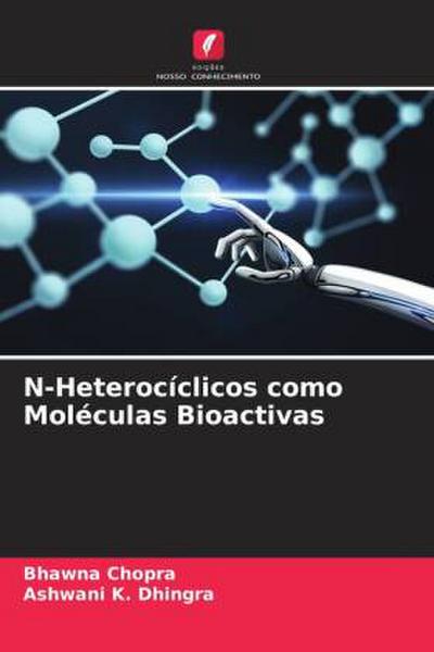 N-Heterocíclicos como Moléculas Bioactivas