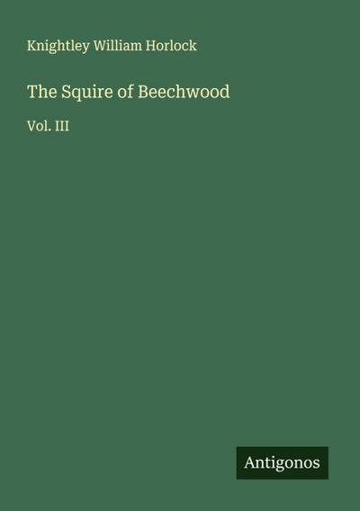 The Squire of Beechwood