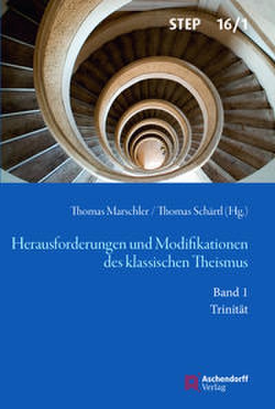 Herausforderungen und Modifikationen des klassischen Theismus 1