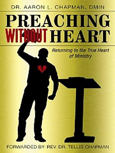 Preaching Without Heart