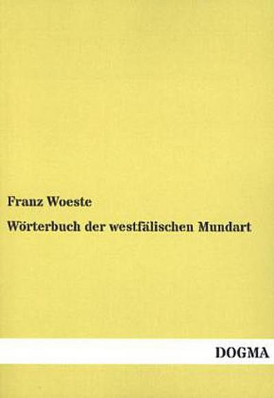 Wörterbuch der westfälischen Mundart