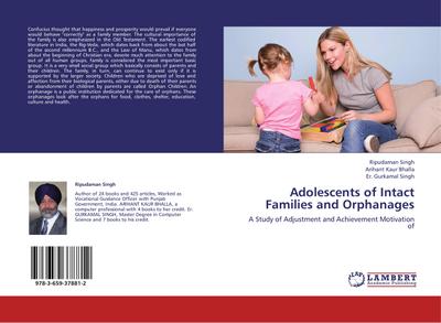 Adolescents of Intact Families and Orphanages