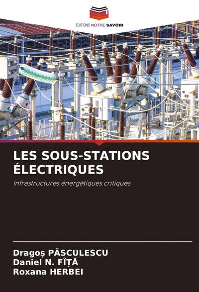 LES SOUS-STATIONS ÉLECTRIQUES