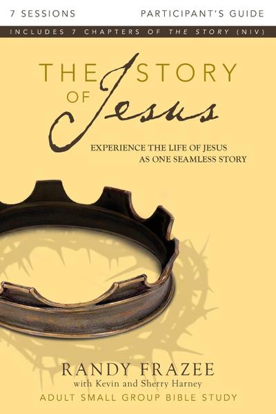 The Story of Jesus Participant’s Guide