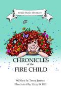 Chronicles of the Fire Child